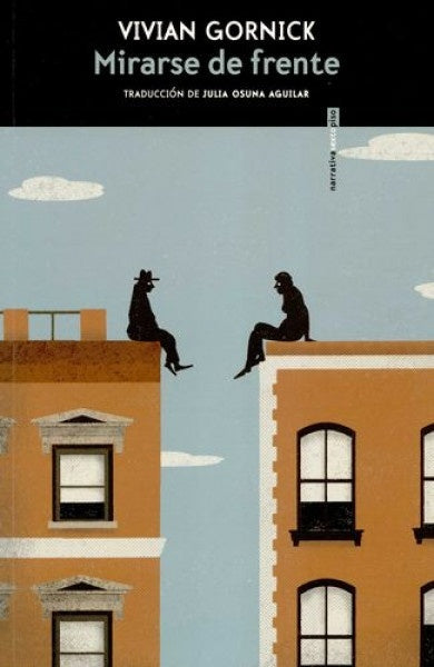 Mirarse de frente | Vivian Gornick