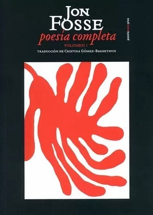 Poesía completa. Volumen I | Jon - Noruega Fosse