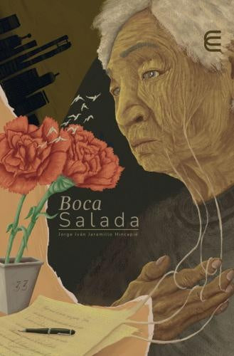 Boca salada | Jorge Iván Jaramillo Hincapié