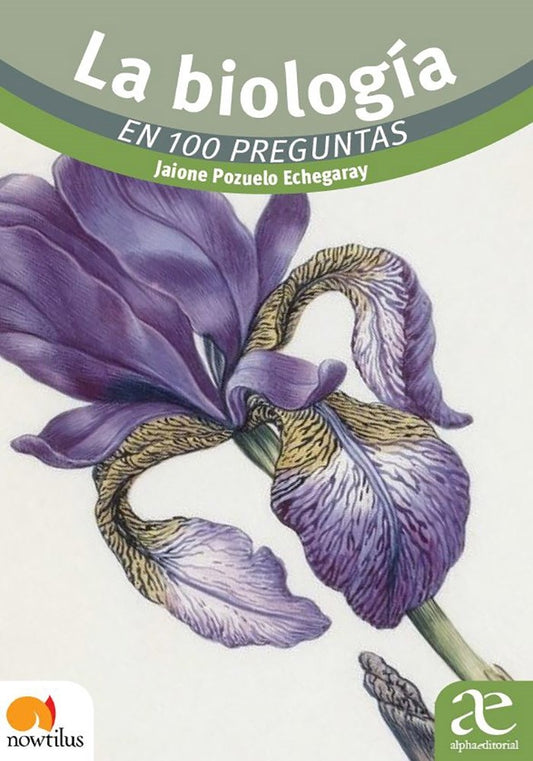 La Biología en 100 preguntas | Jaione Pozuelo Echegaray