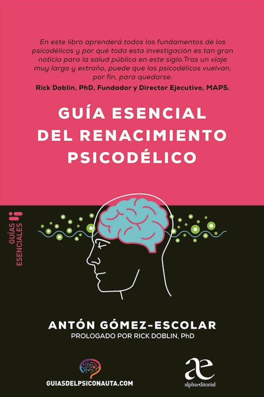 Guía esencial del renacimiento psicodélico | Antón Gómez Escolar