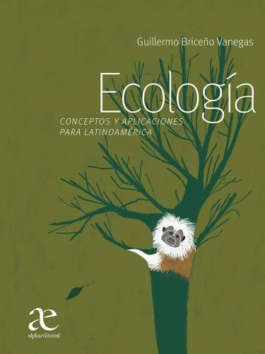 Ecología | Guillermo Briceño Vanegas