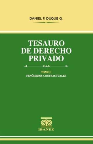 Tesauro de derecho privado | Daniel Felipe Duque Quiceno