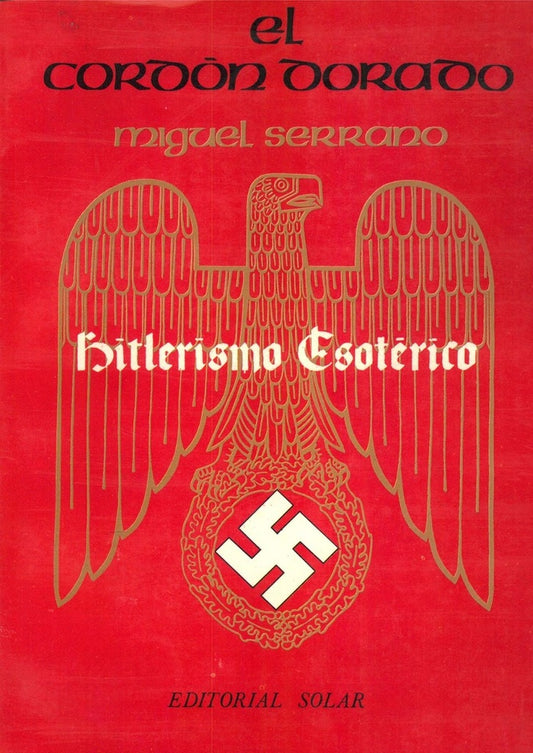 El cordón dorado | Miguel Serrano