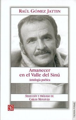 Amanecer en el Valle del Sinú | Raúl Gómez Jattin