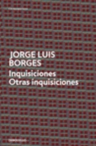 Inquisiciones y otras inquisiciones | Jorge Luis Borges