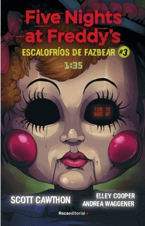 Five nights at Freddy's. Escalofríos de Fazbear #3. 1:35 | Scott Cawthon