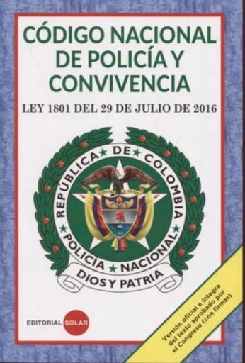Código nacional de policía y convivencia | Congreso de la Republica
