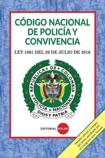 Código nacional de policía y convivencia | Congreso de la Republica