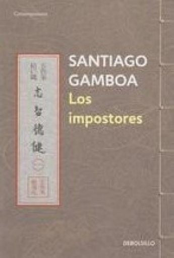 Los impostores | Santiago Gamboa