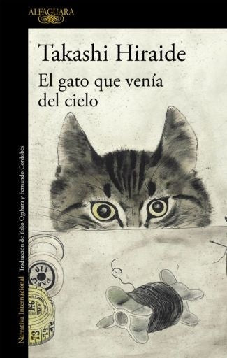 El gato que venía del cielo | Takashi Hiraide