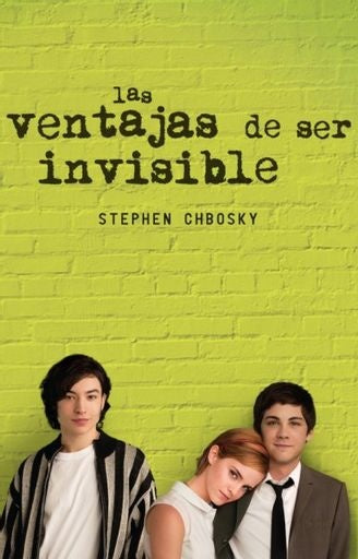 Las ventajas de ser invisible | Stephen Chbosky