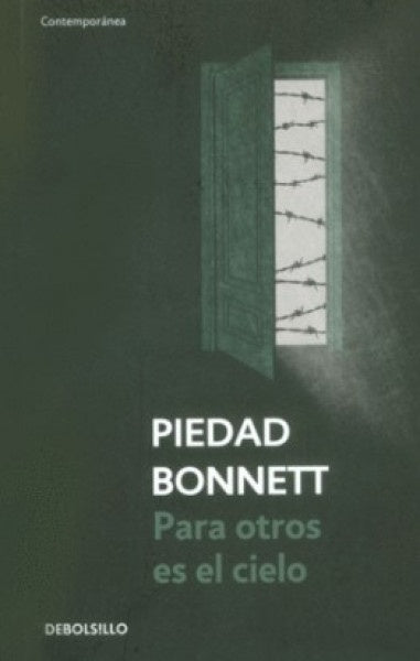 Para otros es el cielo | Piedad Bonnett
