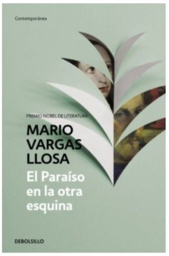 El Paraíso en la otra esquina | Mario Vargas Llosa