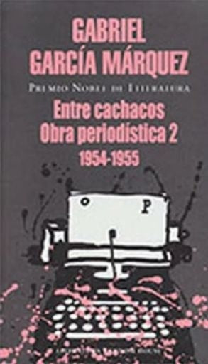 Entre cachacos | Gabriel García Márquez