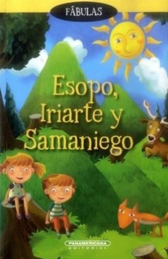 Fábulas. Esopo, Iriarte y Samaniego | Esopo