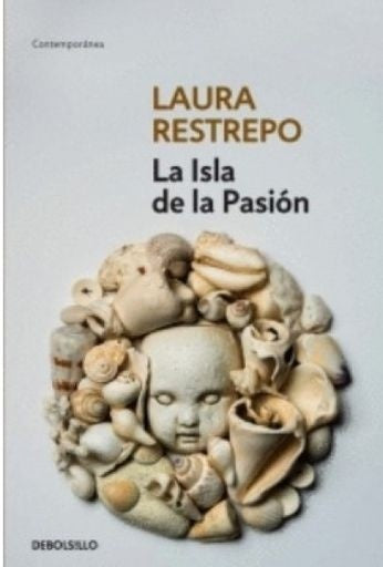 La isla de la pasión | Laura Restrepo