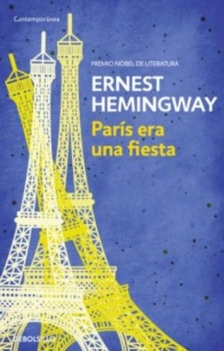 París era una fiesta | Ernest Hemingway