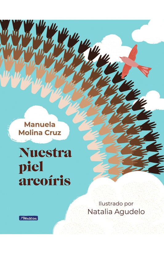 Nuestra piel arcoíris | Manuela Molina