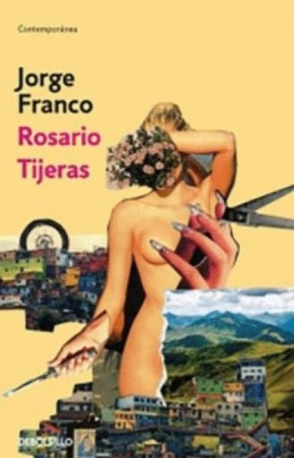 Rosario Tijeras | Jorge Franco