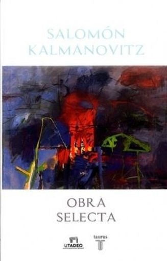 Obra selecta | Salomón Kalmanovitz