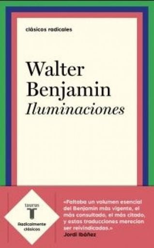 Iluminaciones | Walter Benjamin