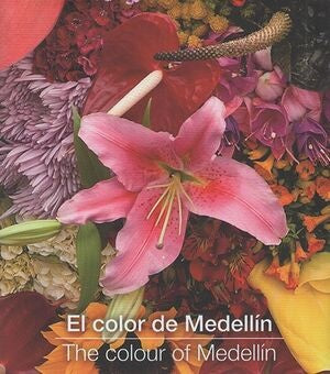 El color de Medellín | Santiago Montes