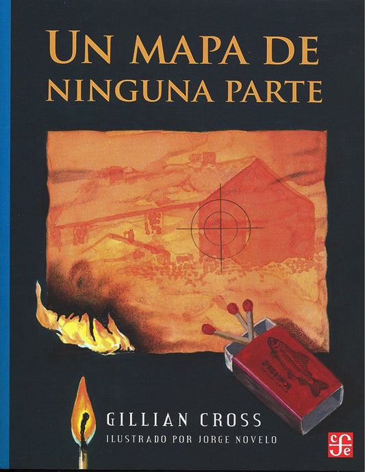 Un mapa de ninguna parte | GILLIAN CROSS