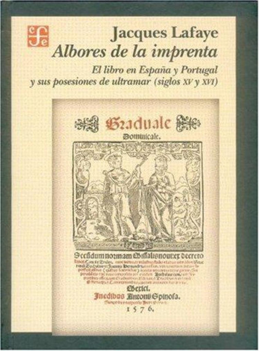 Albores de la imprenta | Jacques Lafaye