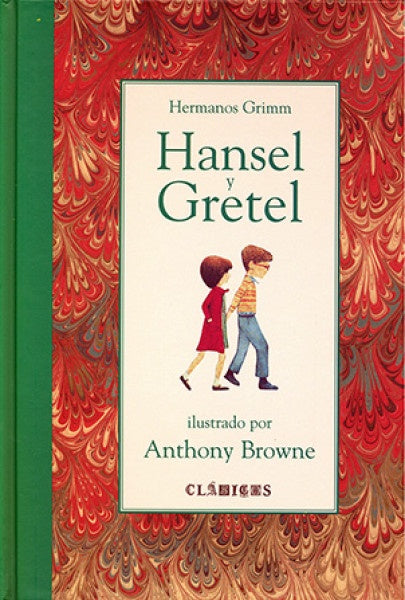 Hansel y Gretel | Anthony Browne