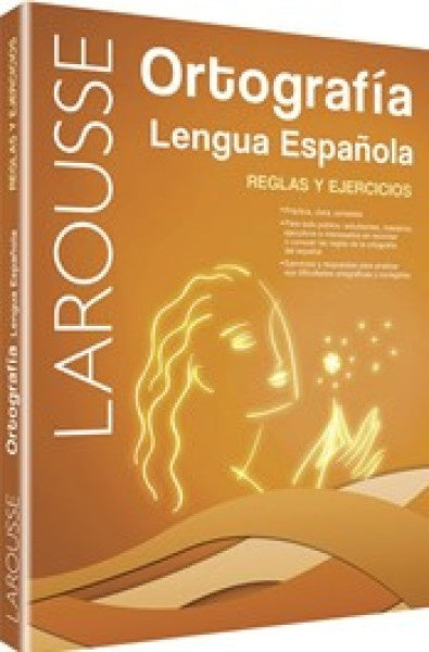 Ortografía Lengua Española | Ediciones Larousse