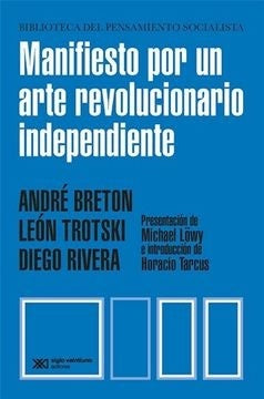 Manifiesto por un arte revolucionario independiente | André Breton