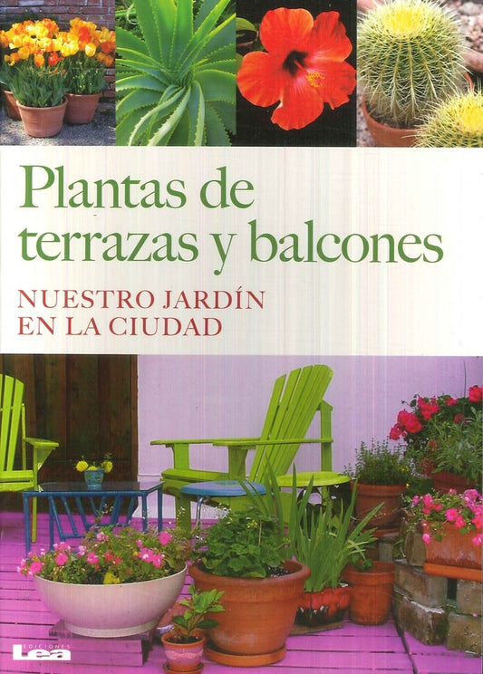 Plantas de terrazas y balcones | Liliana González Revro