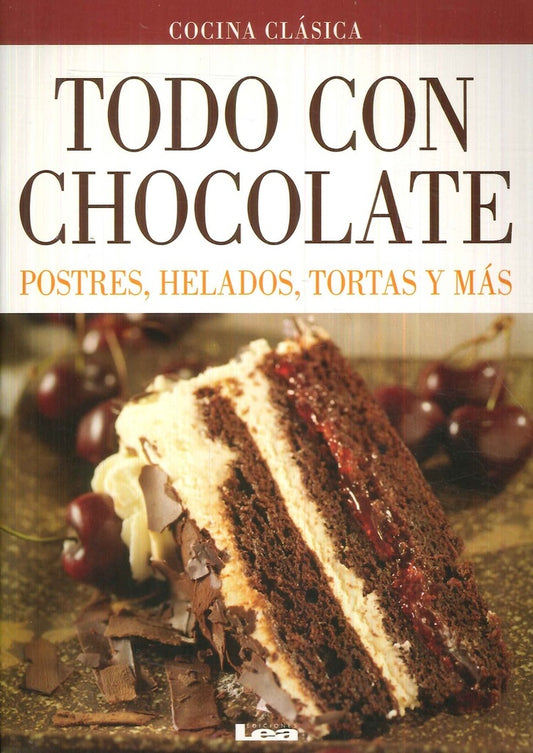 Todo con chocolate | Mara Iglesias
