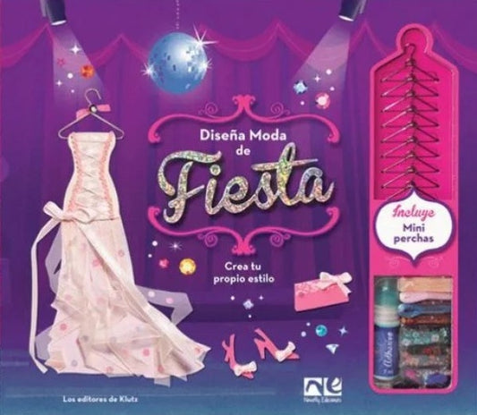 Diseña Moda de Fiesta | Autores Varios
