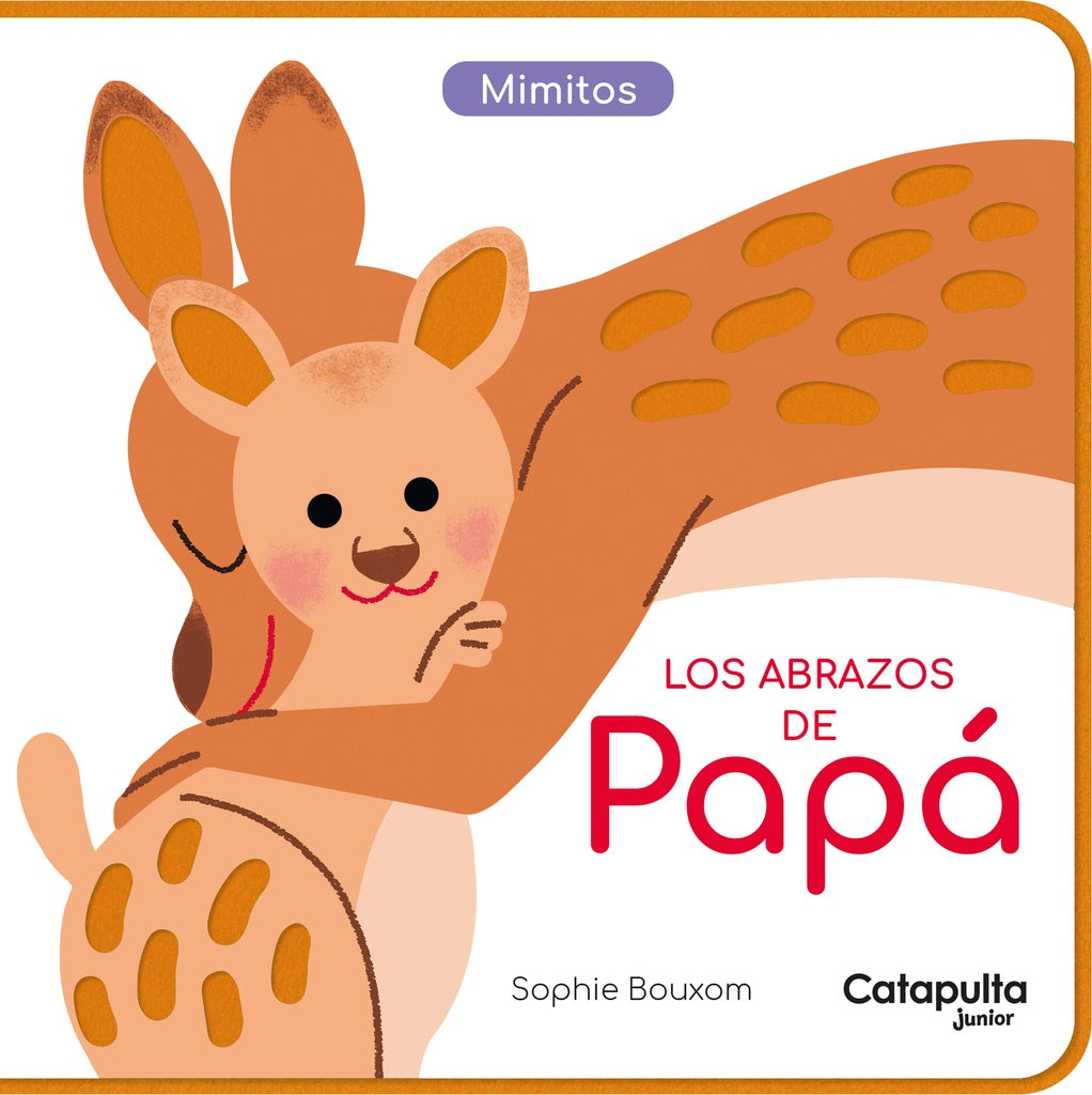 Mimitos: Los Abrazos De Papá | Sophie Bouxom