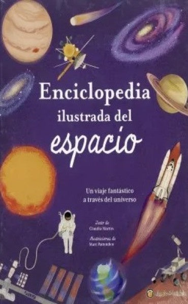 Enciclopedia ilustrada del espacio | Autores Varios