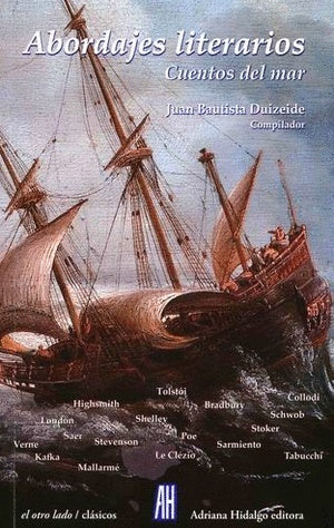 Abordajes literarios cuentos del mar | Juan José Saer