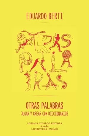 Otras palabras | Eduardo Berti