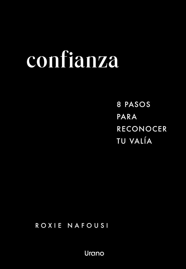 Confianza | Roxie Nafousi