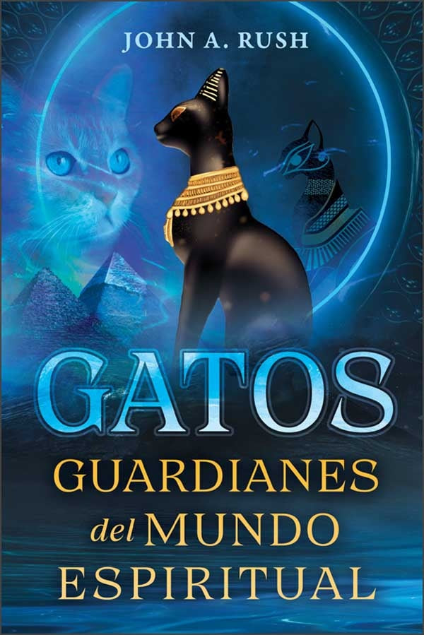 Gatos Guardianes Del Mundo Espiritual